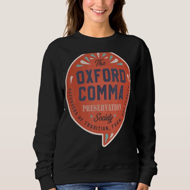 Moletom Equipe da Oxford Comma Preserve Society Oxford (Frente)