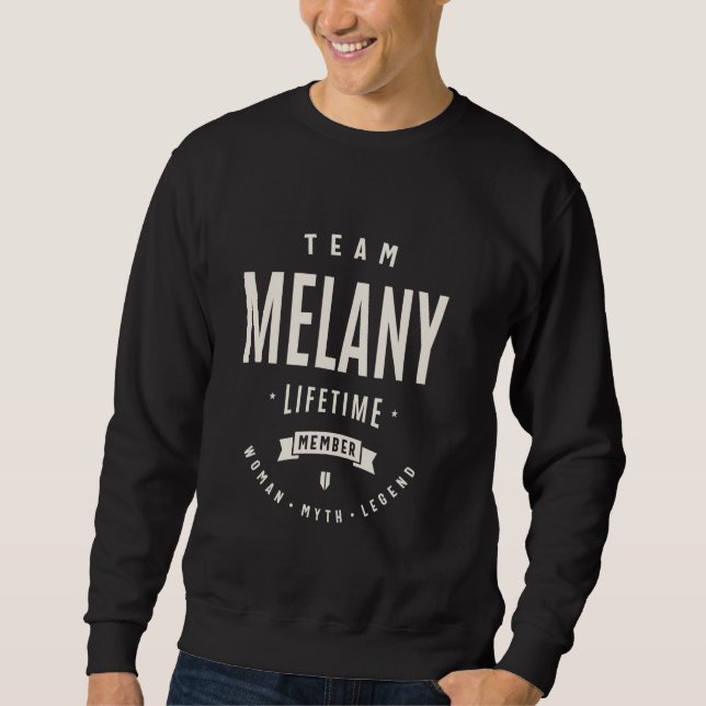 Moletom Equipe Melany Lifetime Member Funny Name Melany (Frente)