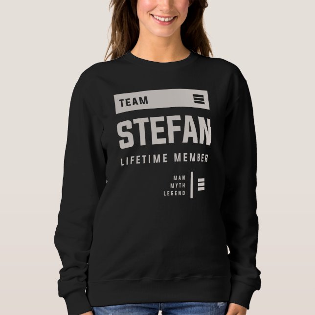Moletom Equipe Stefan Lifetime Membro Funny Nome Stefan (Frente)