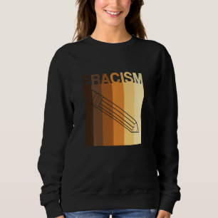Moletom ERACISMO Apaga racismo anti-racismo Igualdade raci