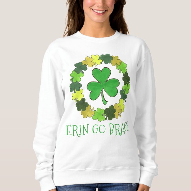 Moletom Erin Go Bragh Shamrock Saint Patrick Day (Frente)