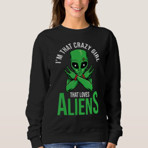 Moletom Espachante de Alienígena Ufo Eu sou Aquela Garota 