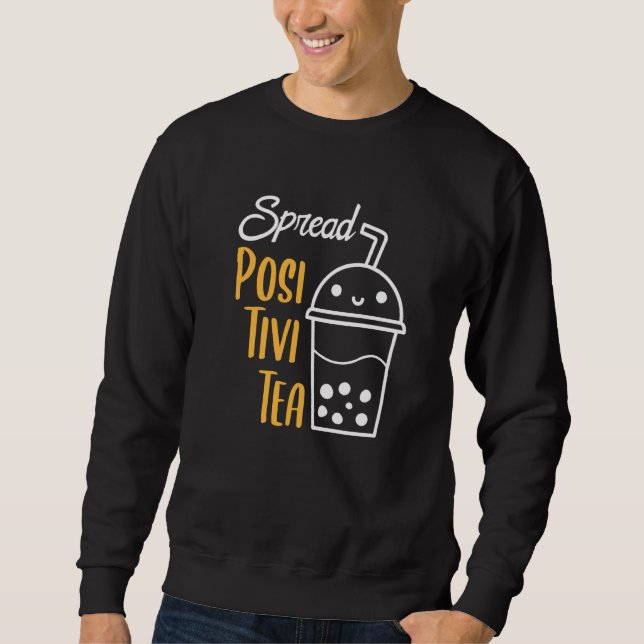 Moletom Espalhe Positivi Tea Boba Tea Pun Inspiration Diga (Frente)