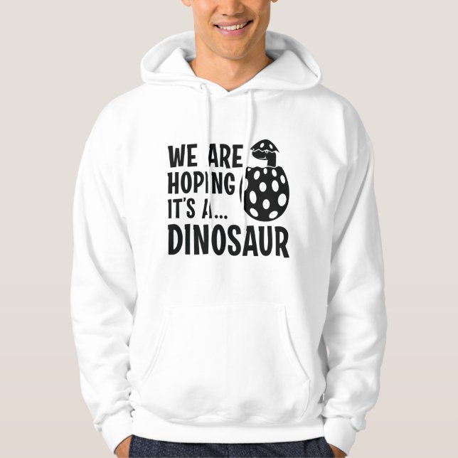 Moletom Esperamos que seja um dinossauro (Frente)