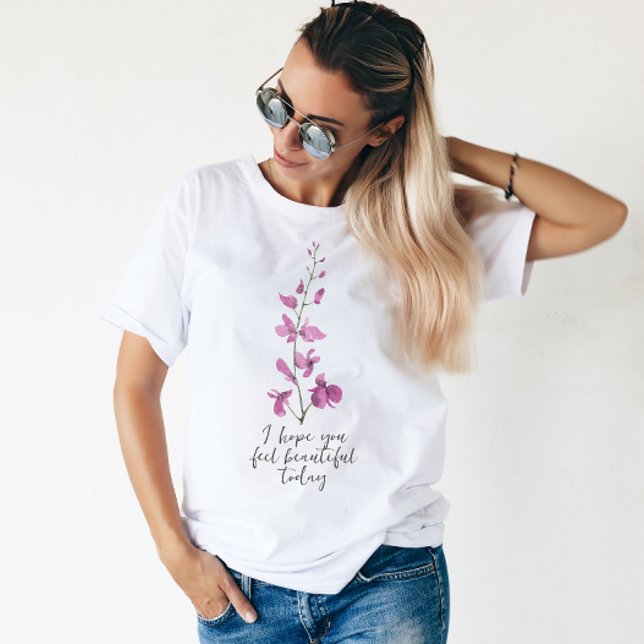 Moletom Espero que se sinta bonita hoje floral (Criador carregado)