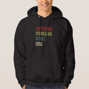 Moletom Espetacular Marido Desde 1991 31 Aniversário de Ca