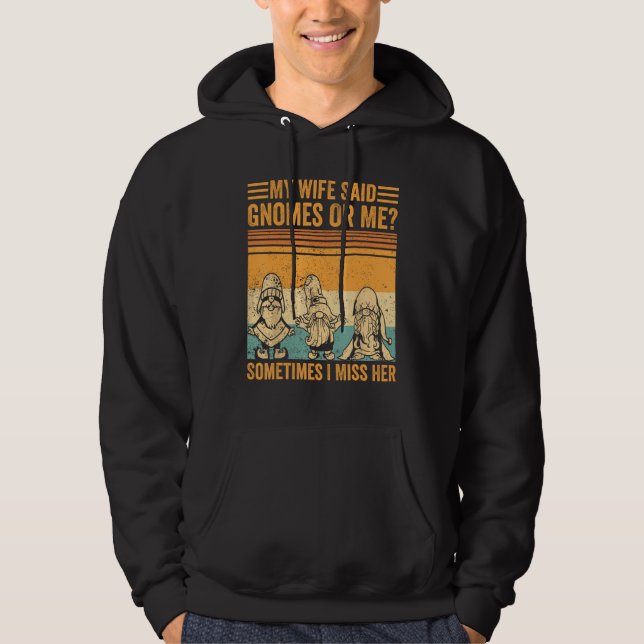 Moletom Esposa Disse Gnomos Eu Sinto Falta Do Engraçado Dw (Frente)