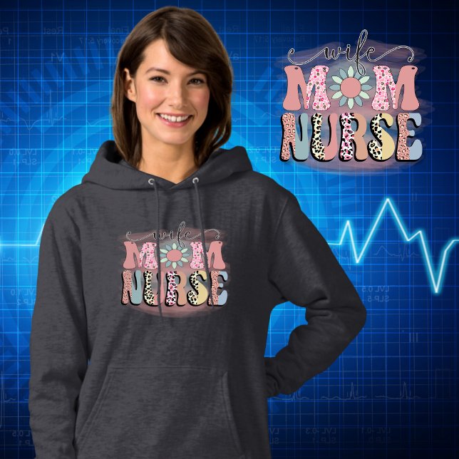Moletom Esposa Mãe Enfermeira Retro Leopard Impressão Tipo (Wife Mom Nurse Groovy Vintage Retro Leopard Print Typography with Flower Nurse Life Hoodie)