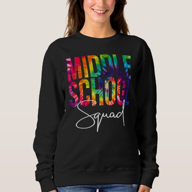Moletom Esquadrão Da Escola Secundária Tie Dye De Volta À  (Frente)
