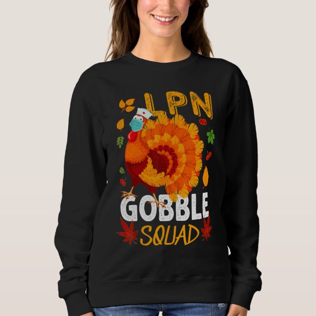 Moletom Esquadrão Gobble LPN mascarou a enfermeira prática (Frente)