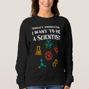 Moletom Esqueça Princesa Que Quero Ser Cientista