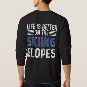 Moletom Esqui, A Vida É Melhor Nas Lopes
