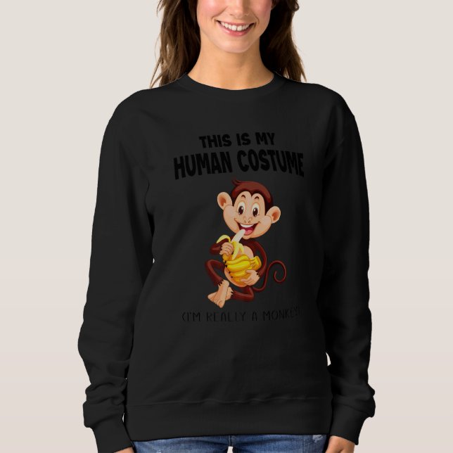 Moletom Esse É Meu Disfarce de Humano Eu Sou Realmente um  (Frente)
