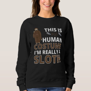 Moletom Esta é a minha fantasia humana. Sou mesmo uma preg
