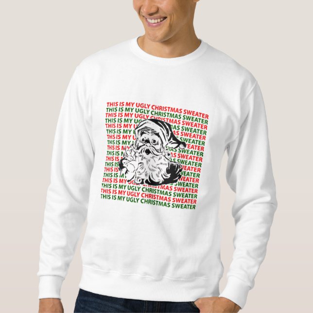 MOLETOM ESTA É MINHA CAMISOLA FEIA DO NATAL (Frente)