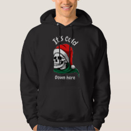 Moletom Está frio aqui embaixo capuz