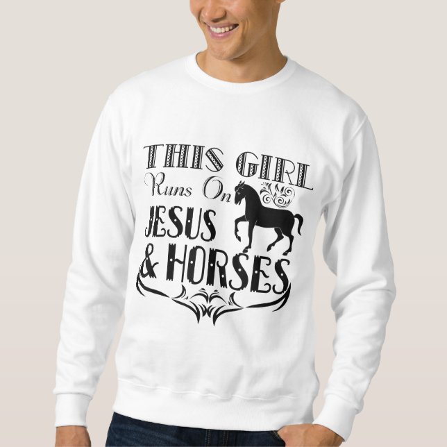 Moletom Esta Garota Funciona Com Jesus E Cavalos - Cavalos (Frente)