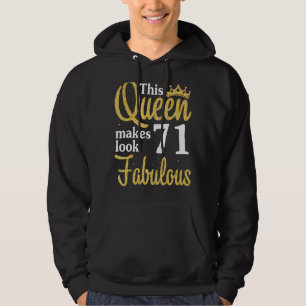 Moletom Esta Rainha Faz 71 Anos Parecer Fabuloso Aniversár
