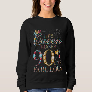 Moletom Esta Rainha Faz 90 Parecer Fabuloso Aniversário de