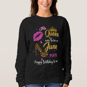 Moletom Esta Rainha Foi Nascer Em Junho De 1978 44 Birthda