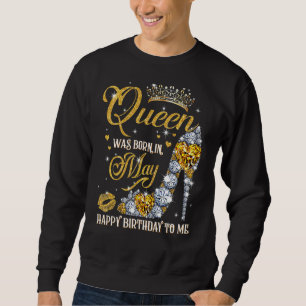 Moletom Esta Rainha Foi Nascer Em Maio Feliz Aniversário P
