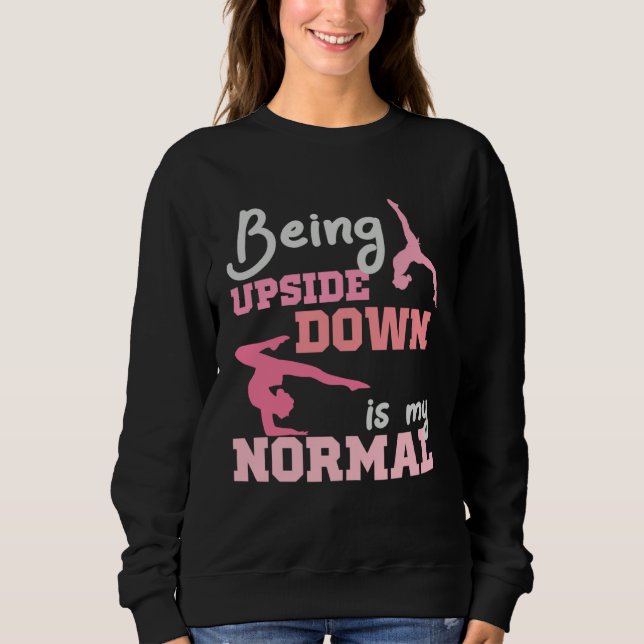 Moletom Estar de Cabeça para Baixo é o Meu Normal  Frases  (Frente)