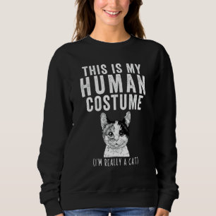 Moletom Este É Meu Figurino Humano Eu Sou Realmente Um Gat