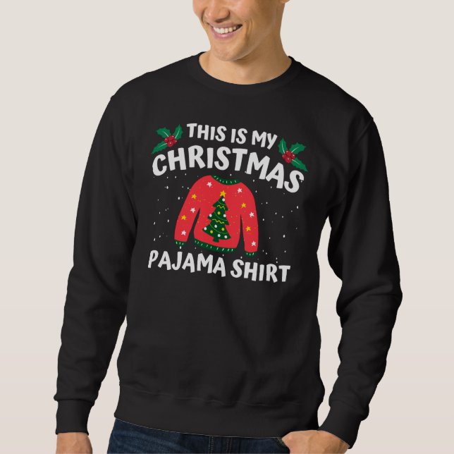 Moletom Este É Meu Natal Pajama Mostra Um Natal Engraçado (Frente)