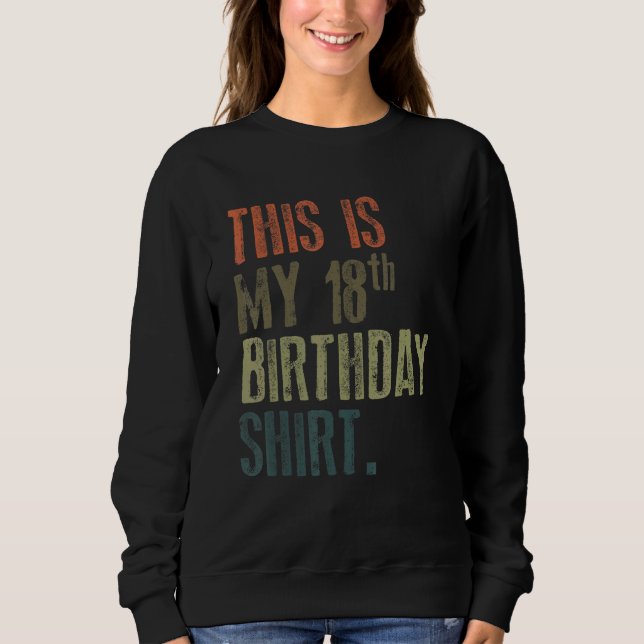 Moletom Este é o meu 18º aniversário (Frente)