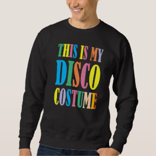 Moletom Este é o meu Disco Costume Disco 70s, 80s - Versão