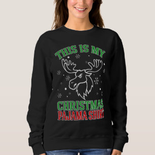 Moletom Este É O Meu Natal Pajama Moose Holiday