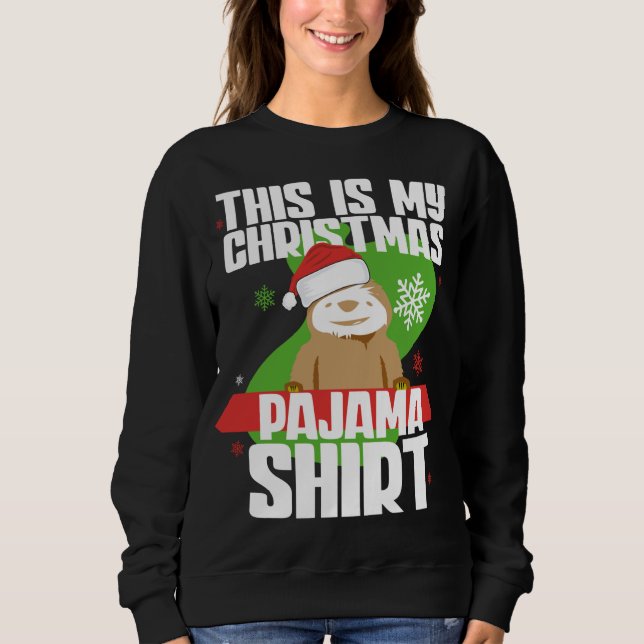 Moletom Este É O Meu Natal Pajama Xmas Engraçado Sloth (Frente)