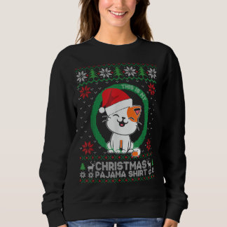 Moletom Este é o meu pijama de natal...