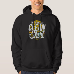 Moletom Este É O Meu Último Dia De Roupa Limpa