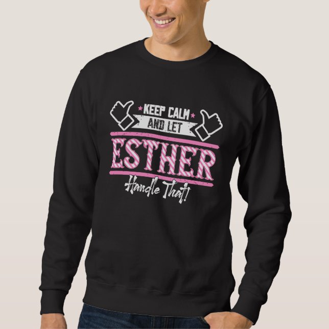 Moletom Esther fique calma e deixe Esther lidar com isso (Frente)