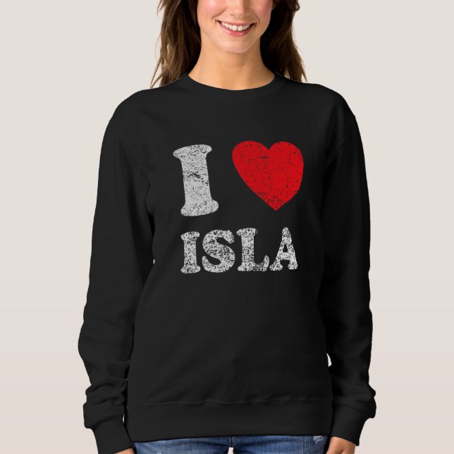 Moletom Estilo Desgastado Grunge Angustiado Eu Amo Isla (Frente)