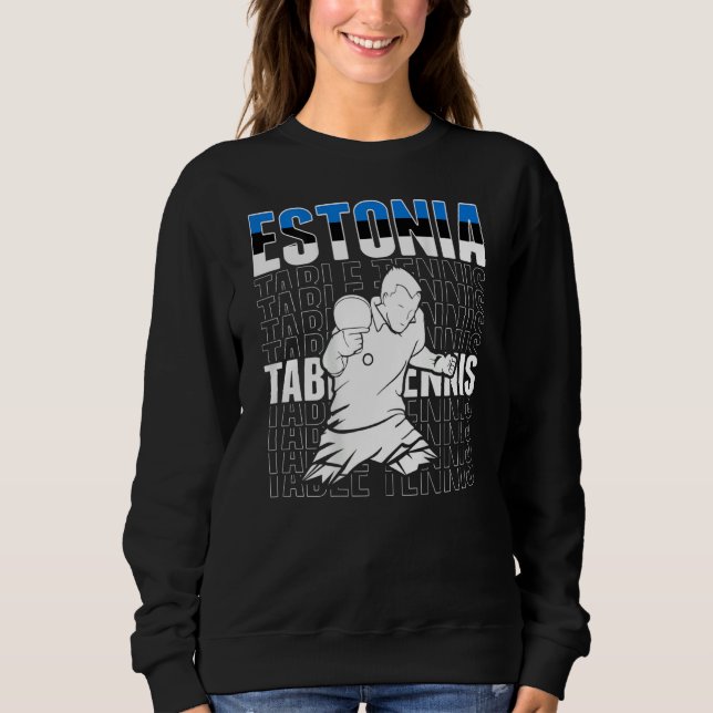 Moletom Estonia Table Tennis  Support Estonian Ping Pong T (Frente)