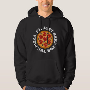 Moletom Estou Aqui Só Para A Pizza