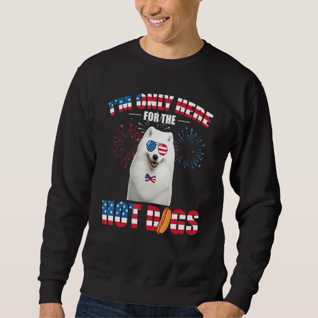Moletom Estou Aqui Somente Para Os Cachorros Quentes Ameri (Frente)