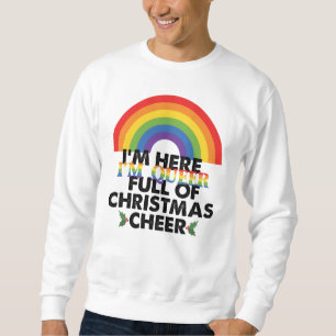 Moletom Estou aqui, sou queer e estou cheio de espírito na