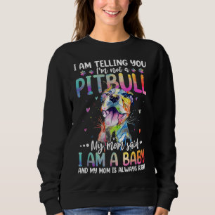 Moletom Estou Dizendo Que Não Sou Um Pitbulny Engraçado Mo