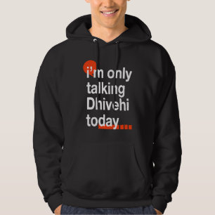 Moletom Estou Falando Apenas Dhivehi Hoje Humor Maldivo