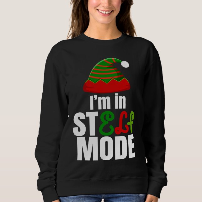 Moletom Estou no modo StELF Chapéu de Elfo de Natal Fofo E (Frente)