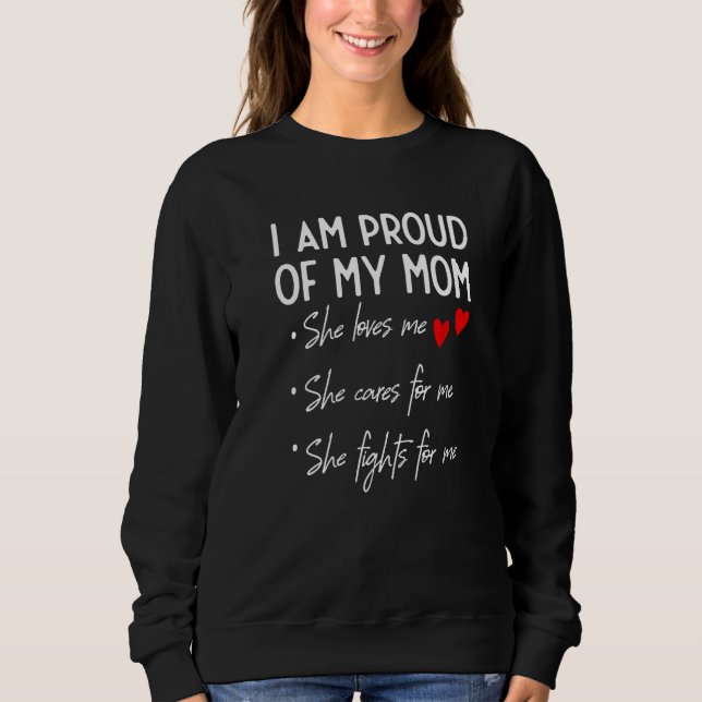 Moletom Estou Orgulhosa Da Minha Mãe, Mamãe, Mamãe Mo (Frente)
