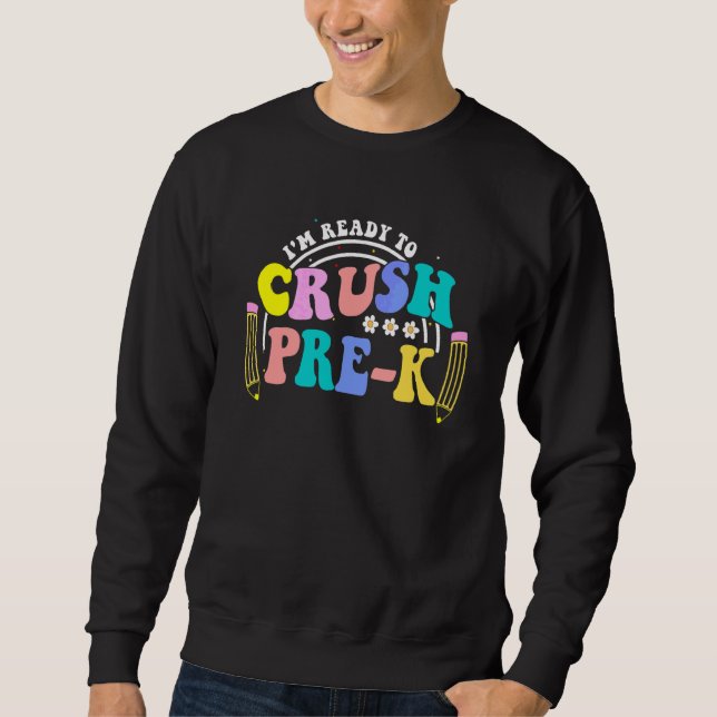 Moletom Estou Pronto Para Dominar Pré K Groovy Retro Volta (Frente)