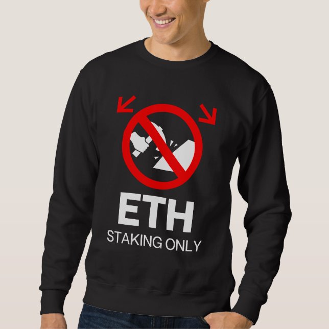 Moletom ETH Stake Only™ No Mining Only Momenton (ETH Stake (Frente)
