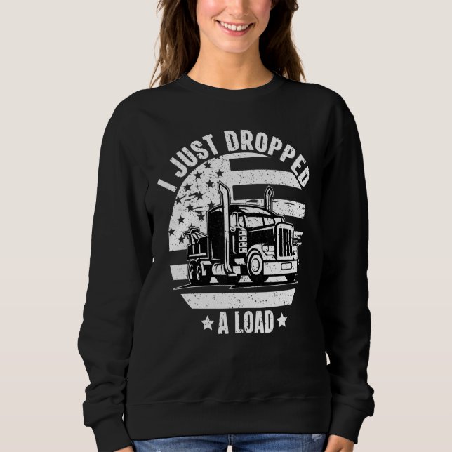 Moletom Eu Acabei De Deixar Carga Para Um Caminhoneiro De  (Frente)