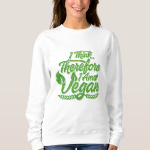 Moletom Eu Acho, Por Isso Sou Vegan