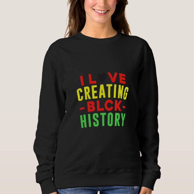 Moletom Eu adoro Criar História Negra Original (Frente)