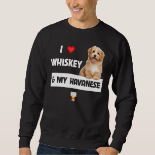Moletom Eu Adoro Whiskey E Minha Mãe Havanesa Pai Cachorro